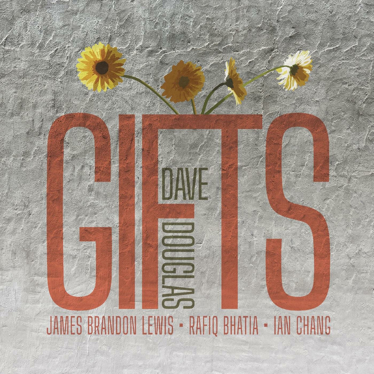 Dave Douglas – GIFTS vinyl cover