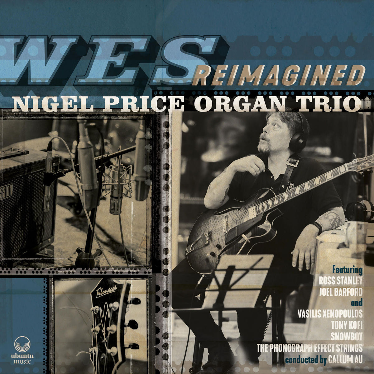 Nigel Price Organ Trio – Wes Reimagined vinyl cover