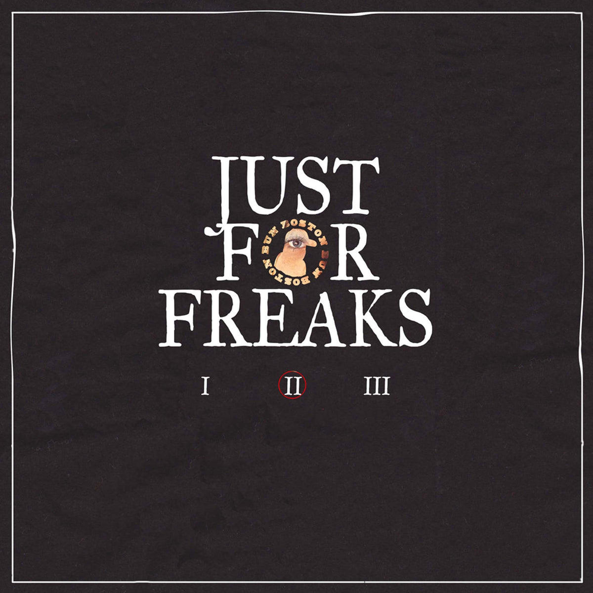 Boston Bun – Just For Freaks Vol. 2 vinyl cover