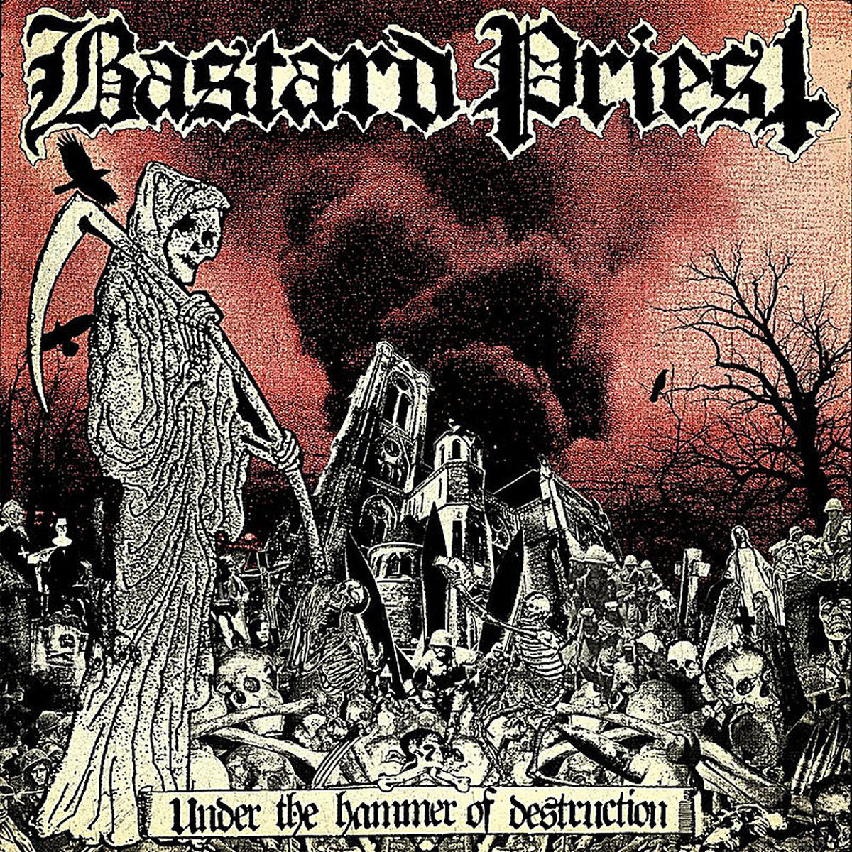 Bastard Priest – Under the Hammer of Destruction — record image 1