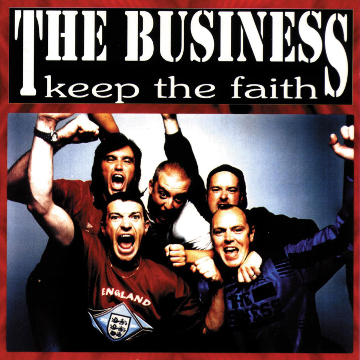 The Business – Keep the Faith vinyl record cover