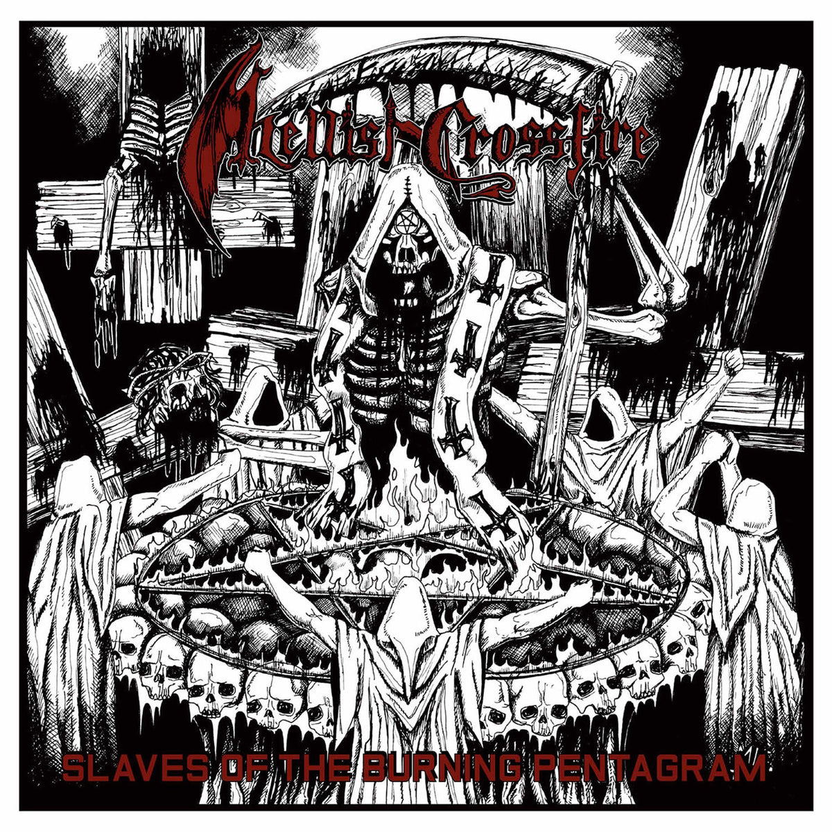Hellish Crossfire – Slaves of the Burning Pentagram vinyl record cover