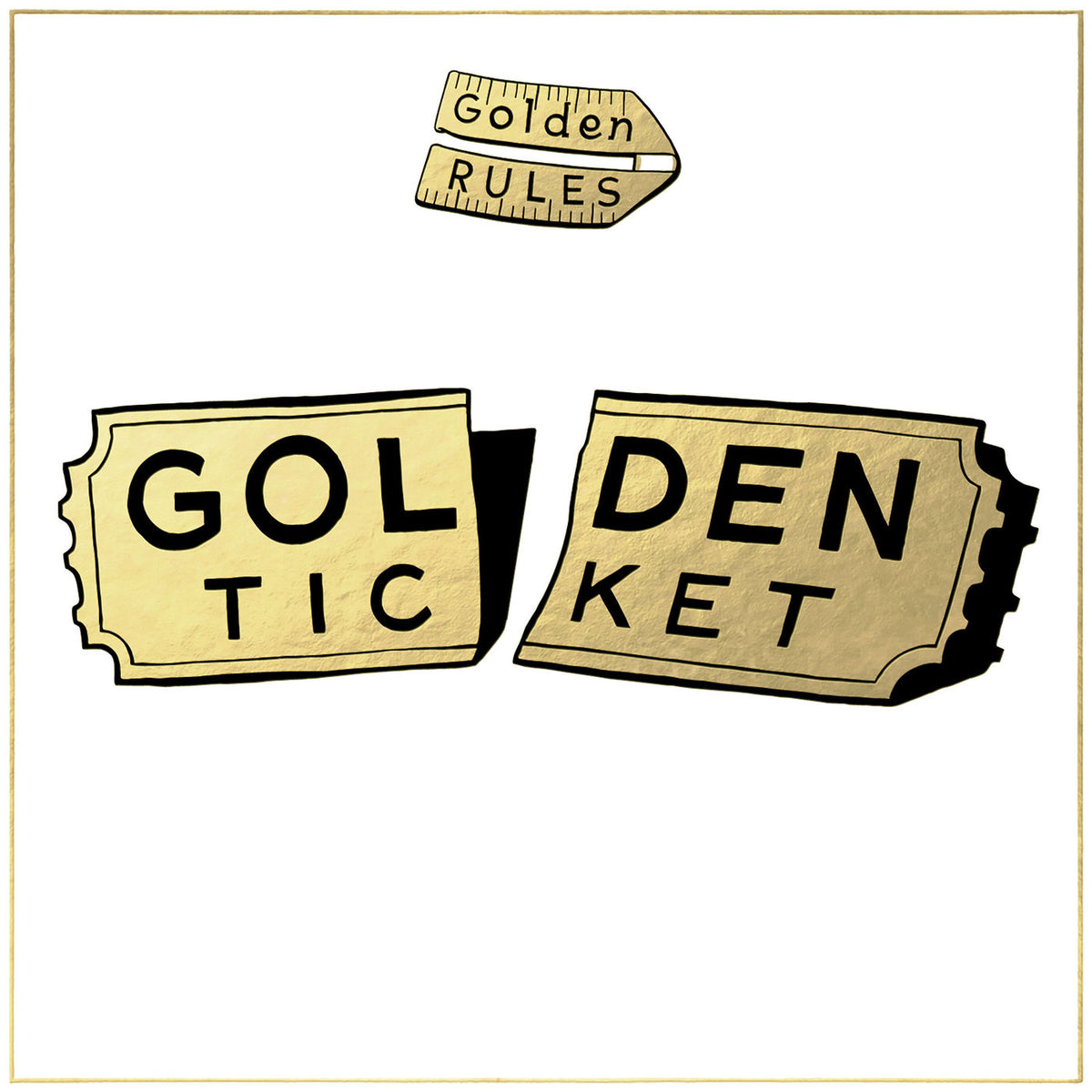 Golden Rules – Golden Ticket vinyl record cover