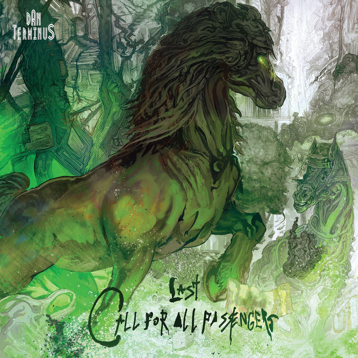 Dan Terminus – Last Call For All Passengers vinyl record cover
