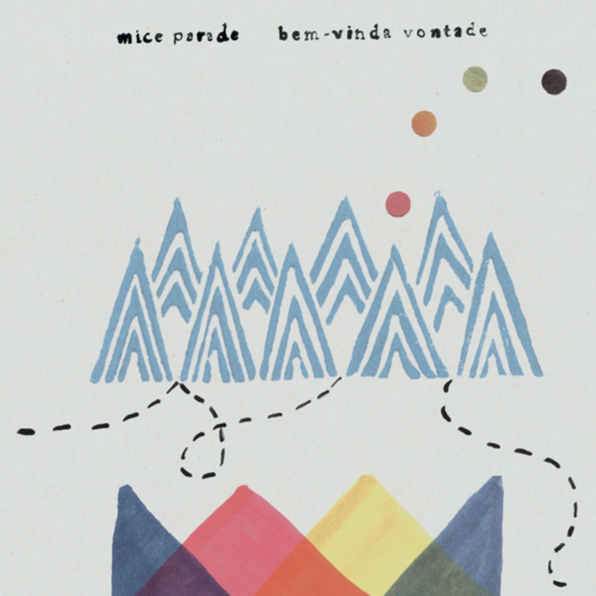 Mice Parade – Bem-Vinda Vontade vinyl cover