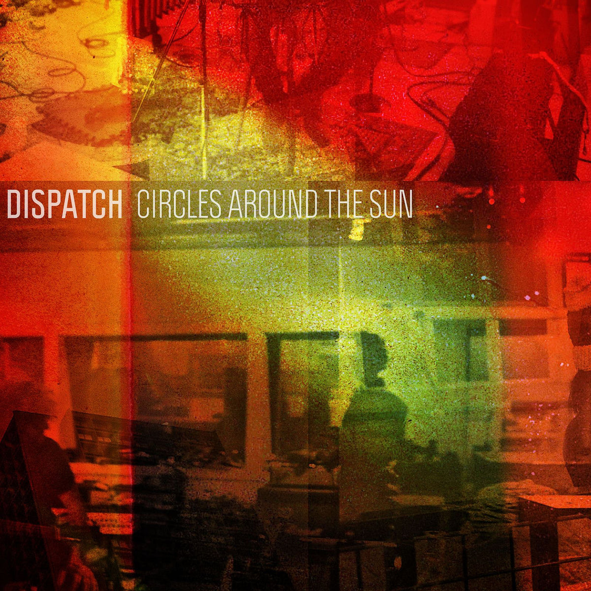 Dispatch – Circles Around The Sun vinyl record cover