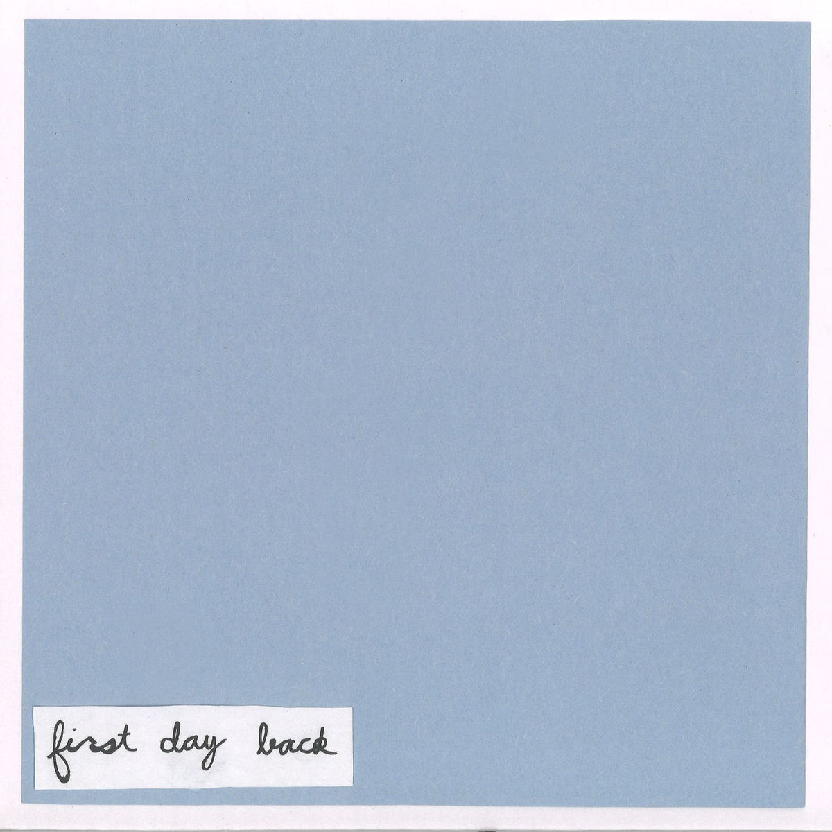 First Day Back – Forward vinyl record cover