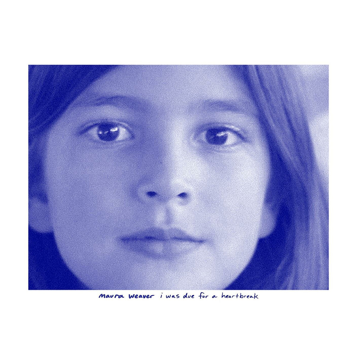 Maura Weaver – I Was Due For A Heartbreak vinyl cover