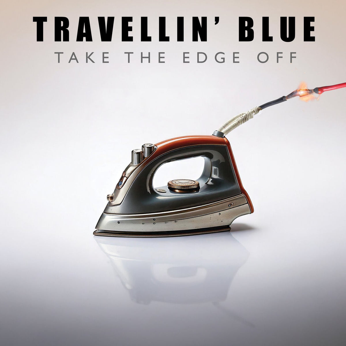 Travellin Blue – Take The Edge Off vinyl record cover
