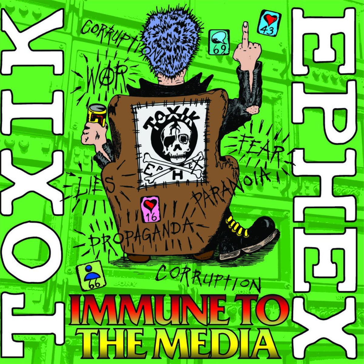 Toxik Ephex – Immune to the Media vinyl record cover