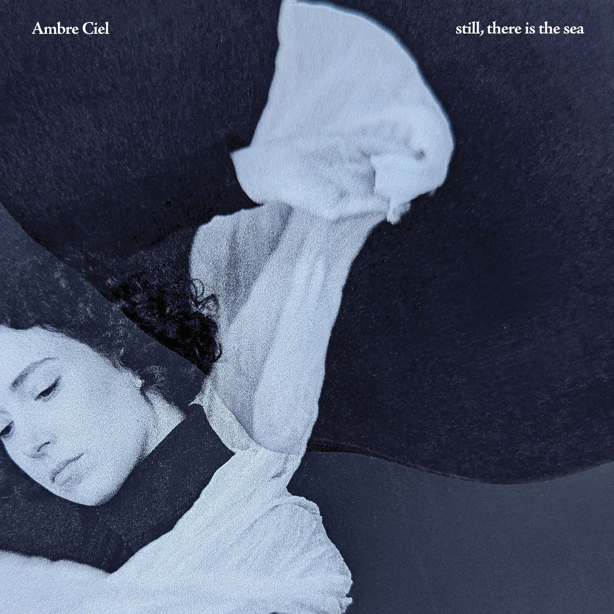 Ambre Ciel – Still, There Is the Sea vinyl record cover