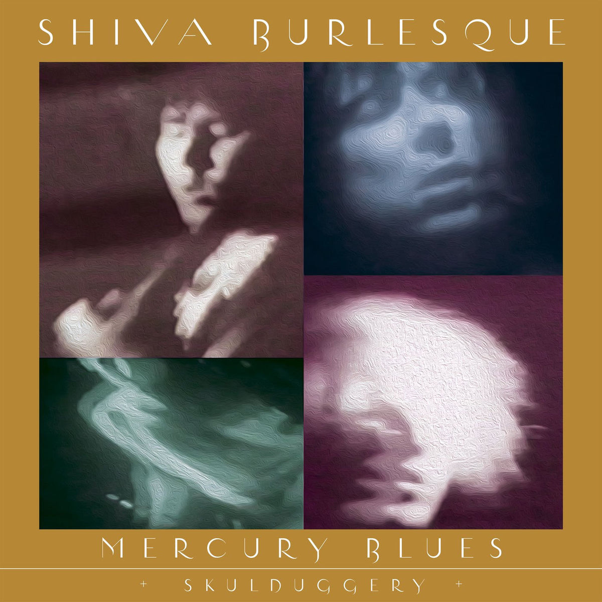 Shiva Burlesque – Mercury Blues + Skulduggery — record image 1
