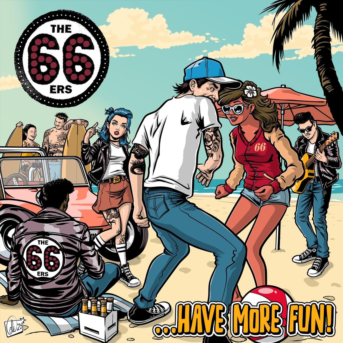 The 66ers – ... Have More Fun! vinyl record cover