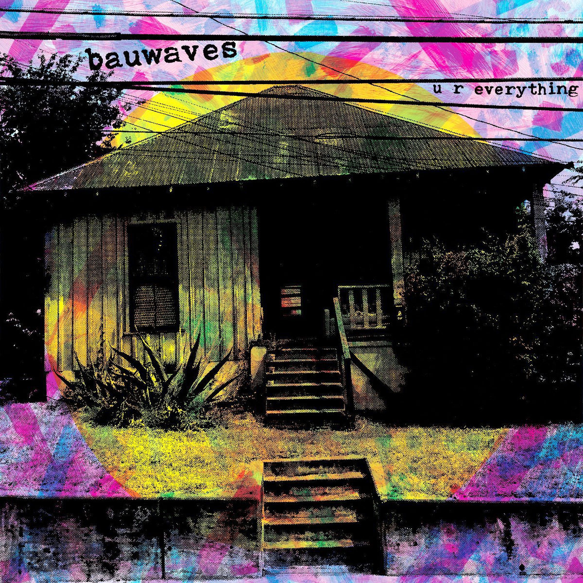 bauwaves – u r everything vinyl cover