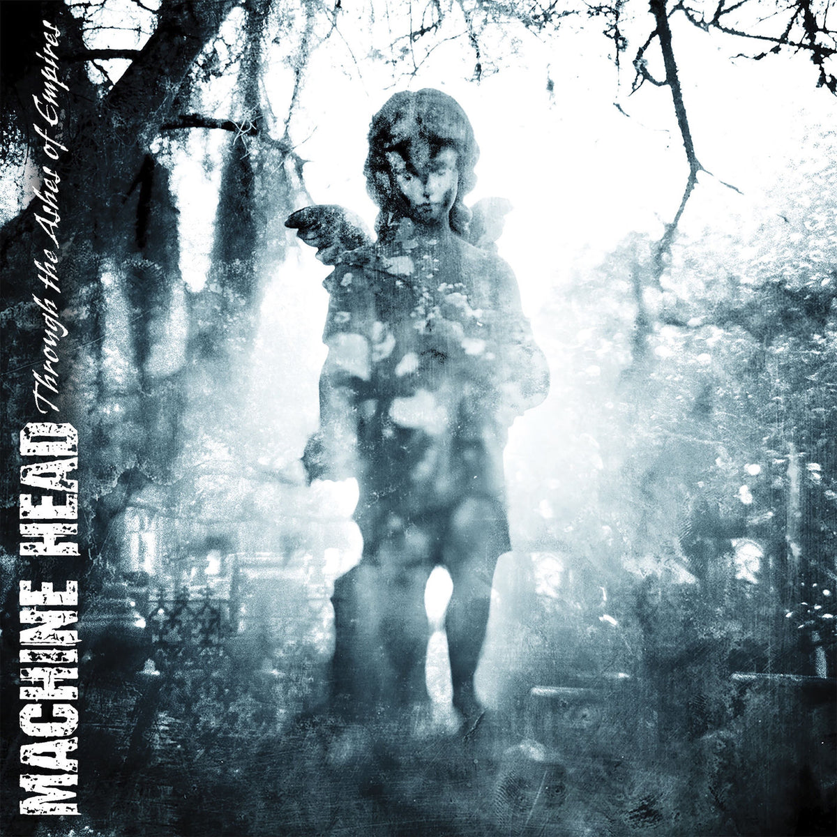 Machine Head – Through the Ashes of Empires vinyl record cover