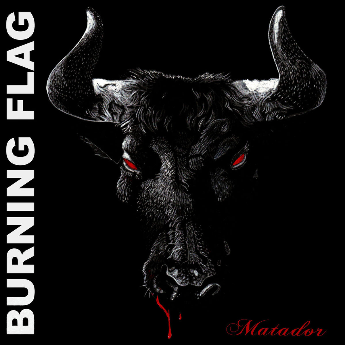 Burning Flag – Matador vinyl record cover