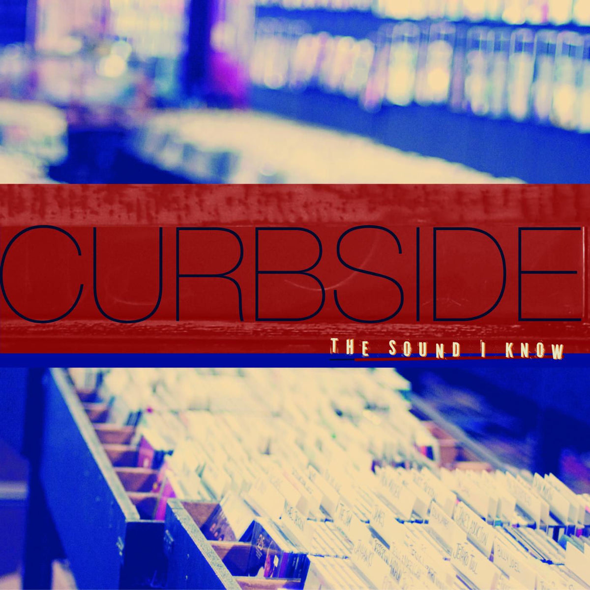 Curbside – Sound I Know vinyl record cover