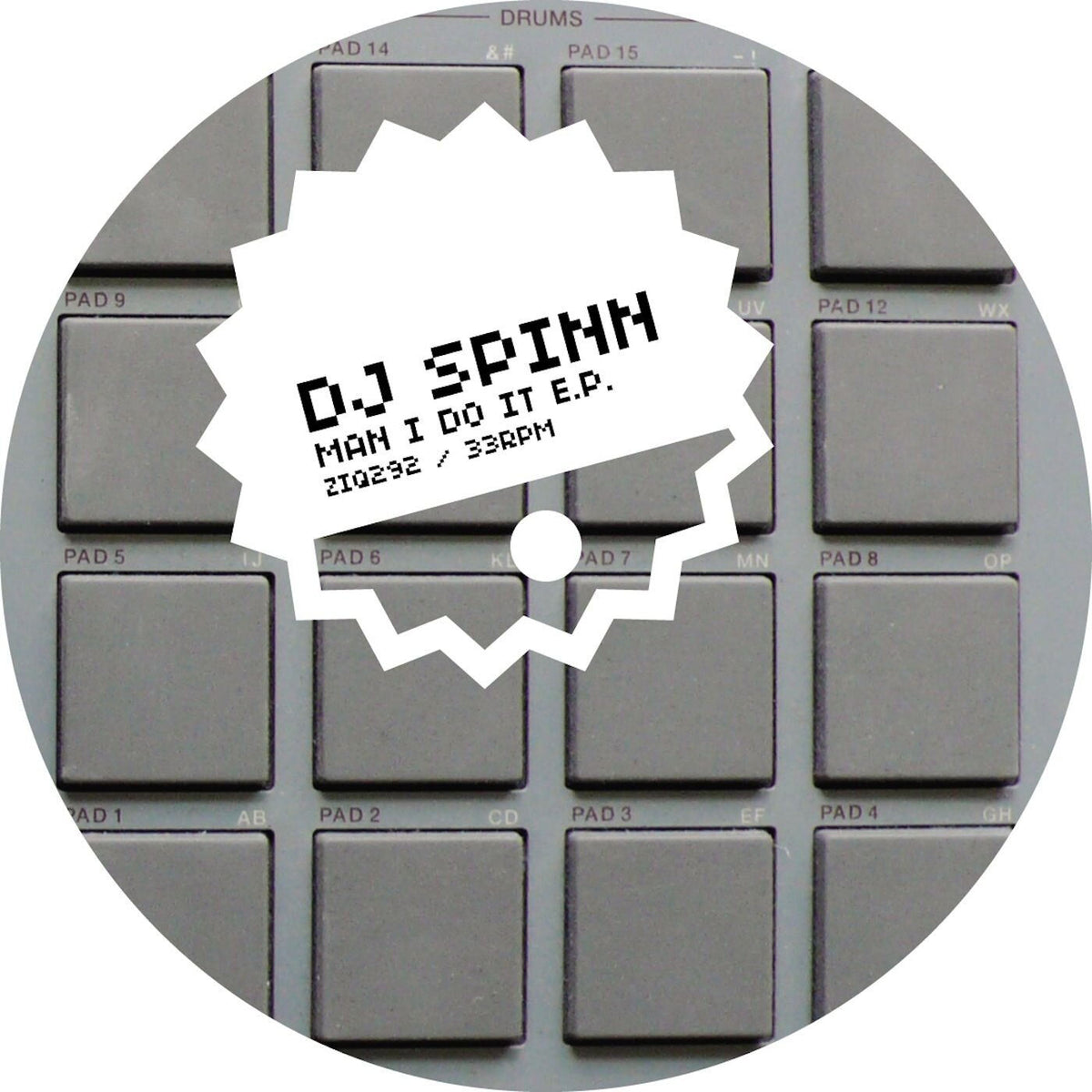 DJ Spinn – Man I Do It EP vinyl cover