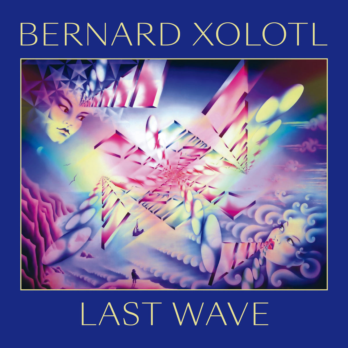 Bernard Xolotl – Last Wave vinyl record cover