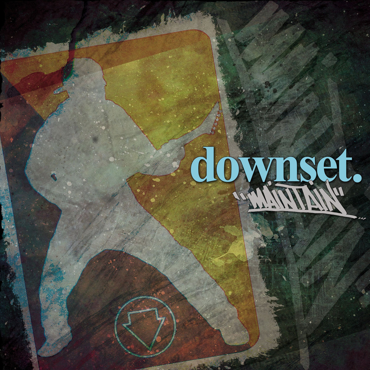 Downset. – Maintain vinyl record cover