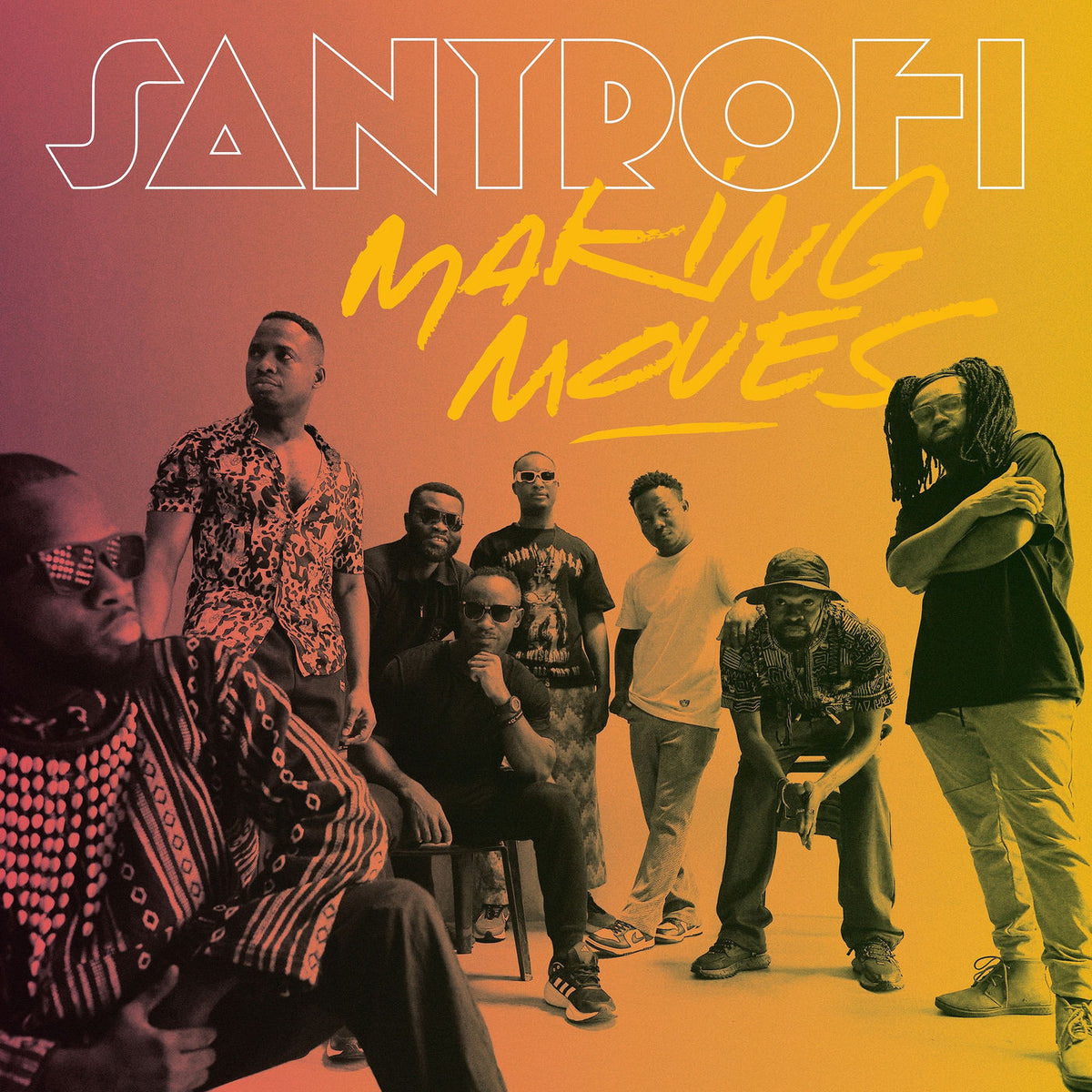 Santrofi – Making Moves vinyl record cover