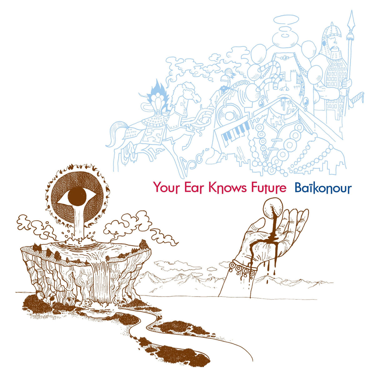 Baikonour – Your Ear Knows Future vinyl record cover