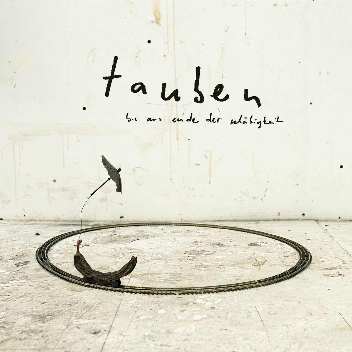 Tauben – Bis Ans Ende Der Schab... vinyl record cover