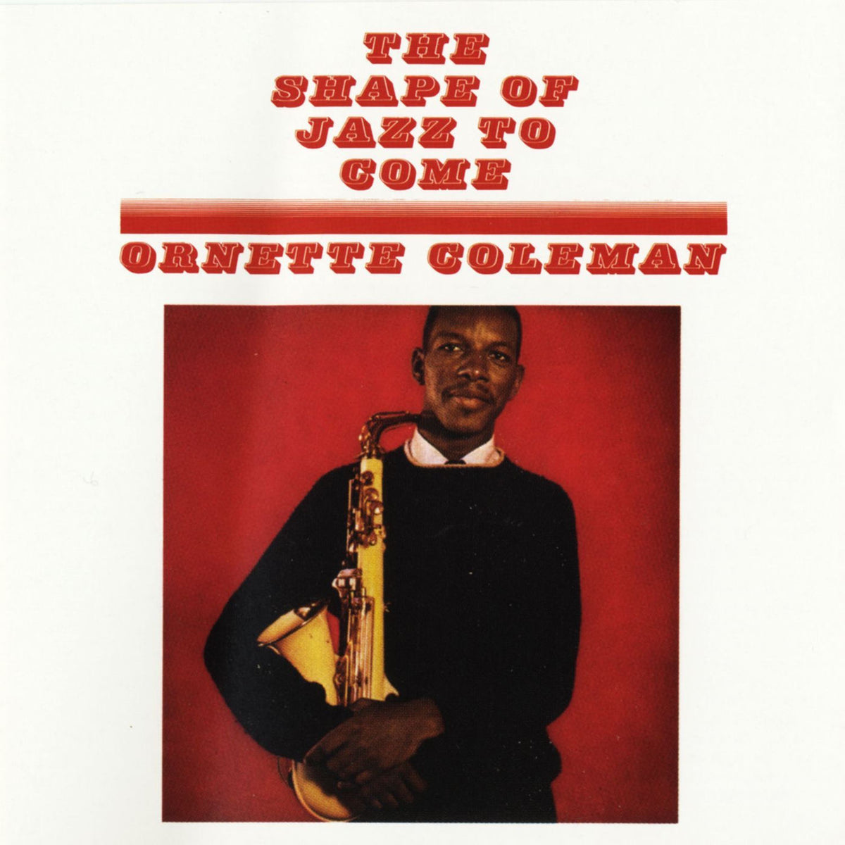 Ornette Coleman – The Shape of Jazz to Come vinyl record cover