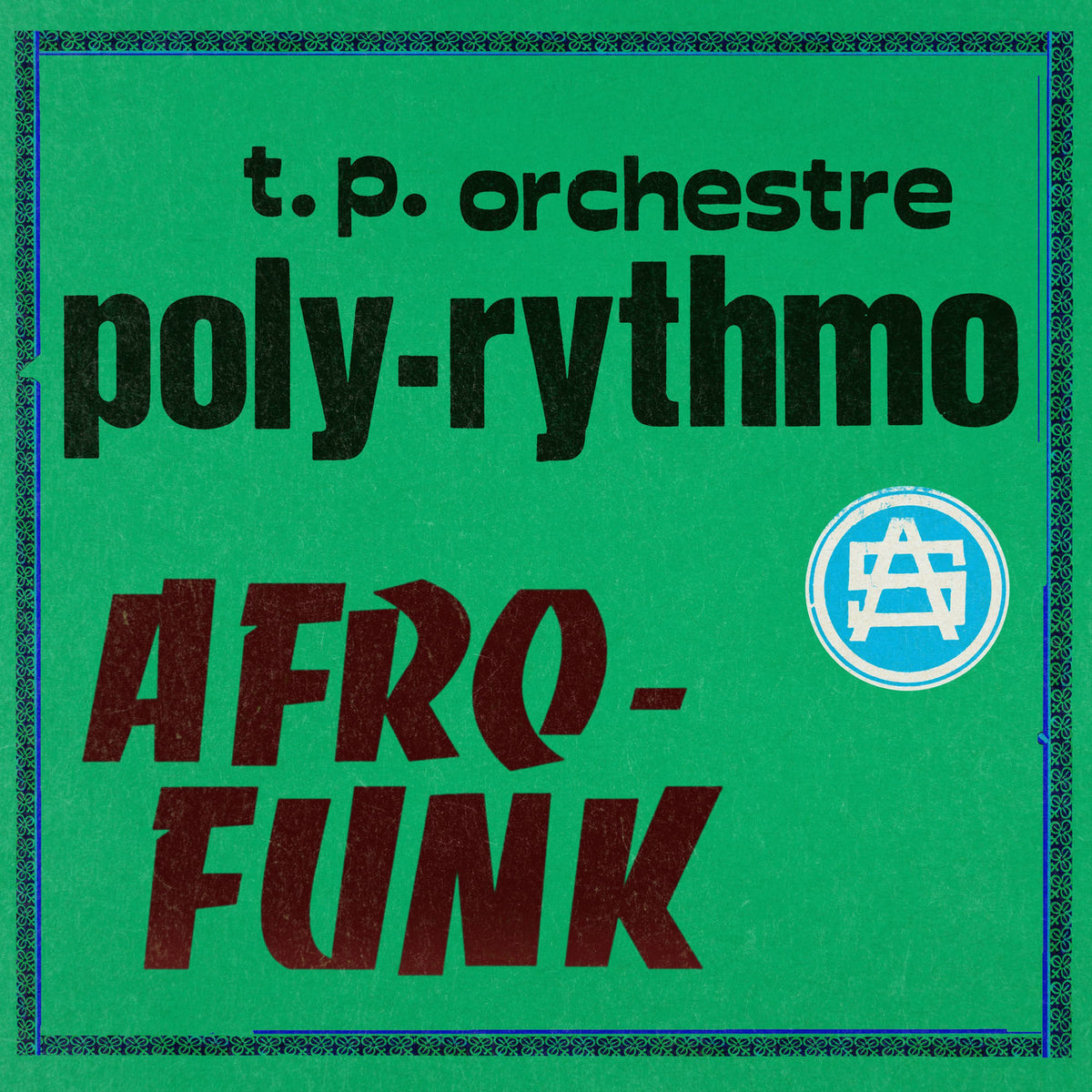 T.p. Orchestre Poly-rythmo – Afro-Funk vinyl cover