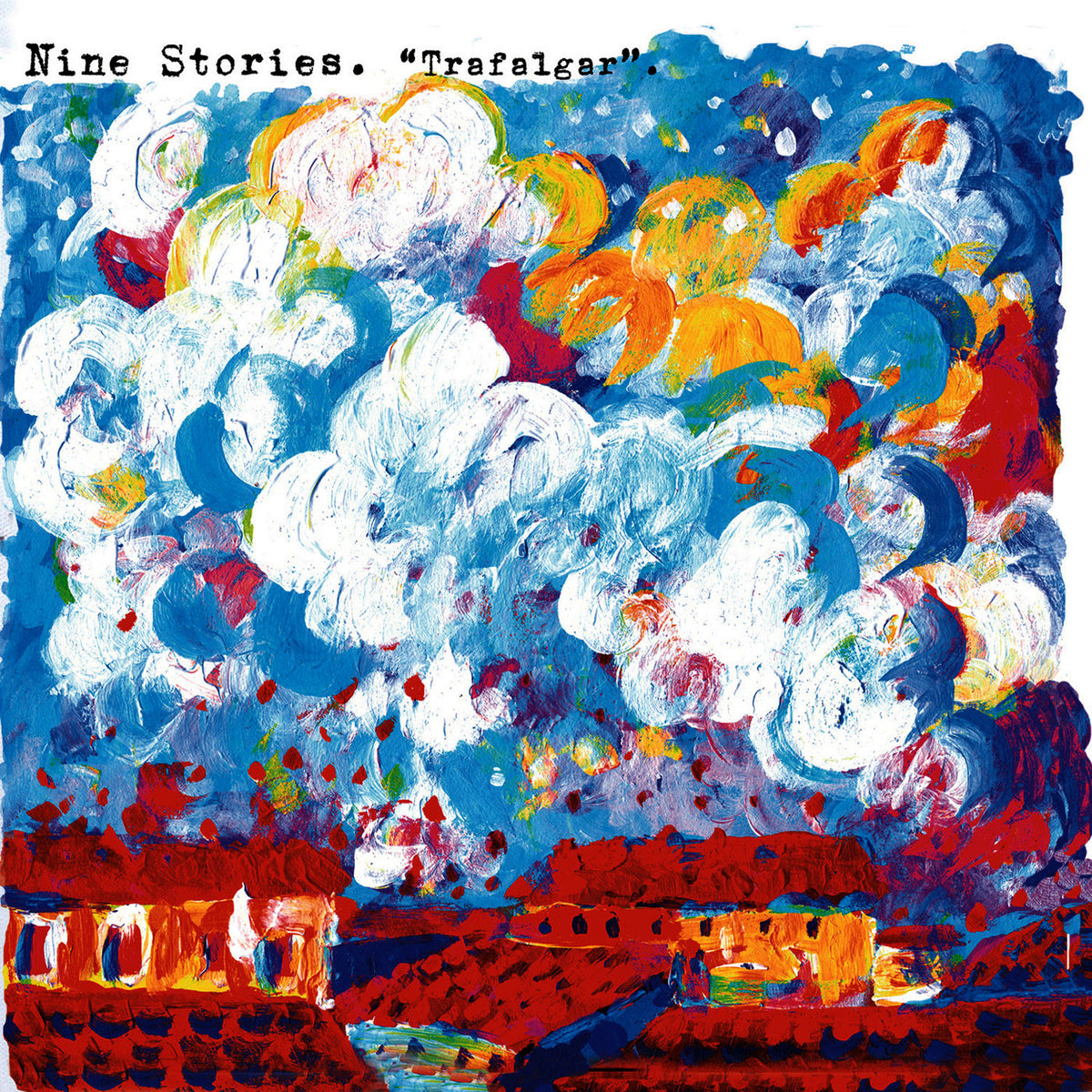 Nine Stories – Trafalgar -Lp+Cd- vinyl record cover