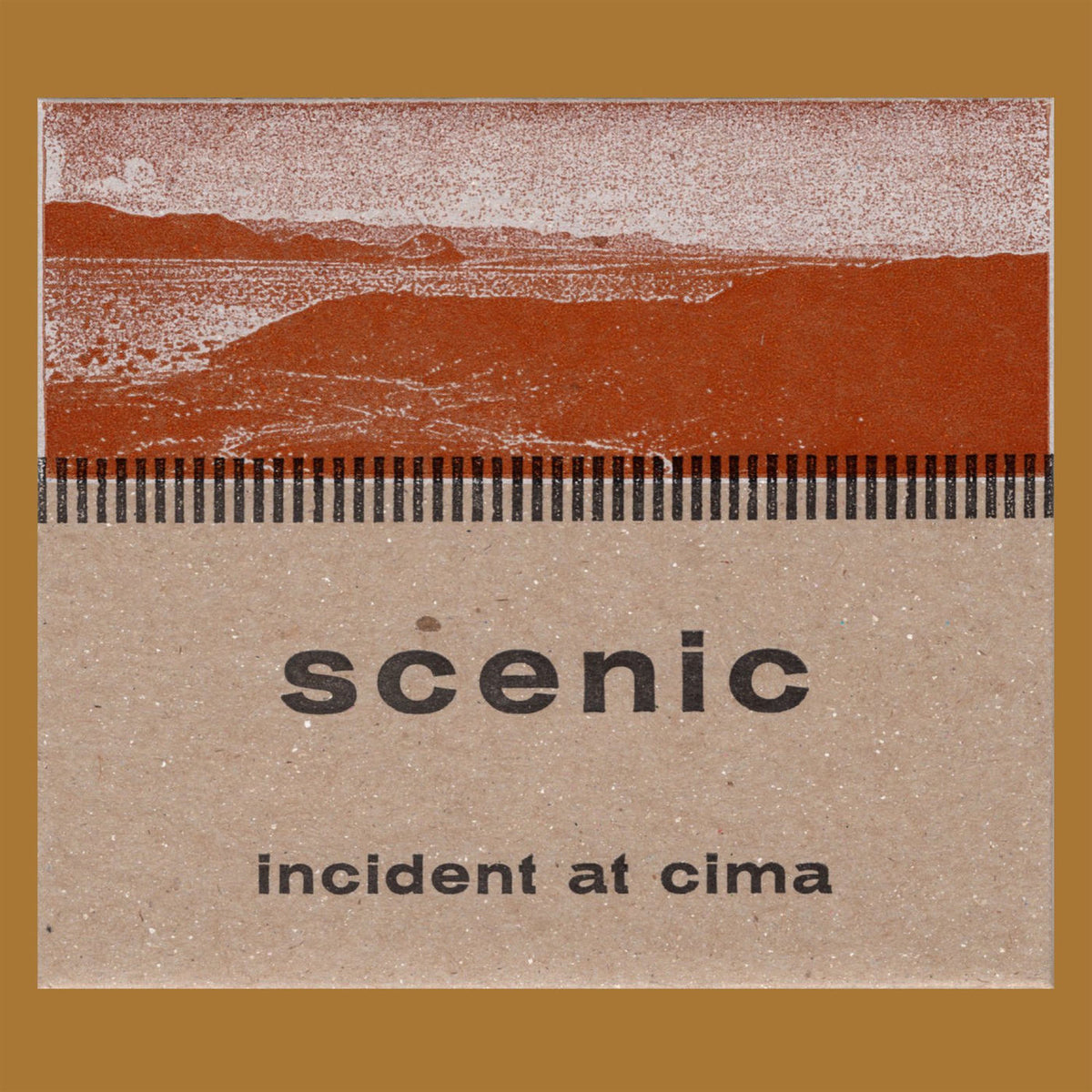Scenic – Incident at Cima vinyl cover