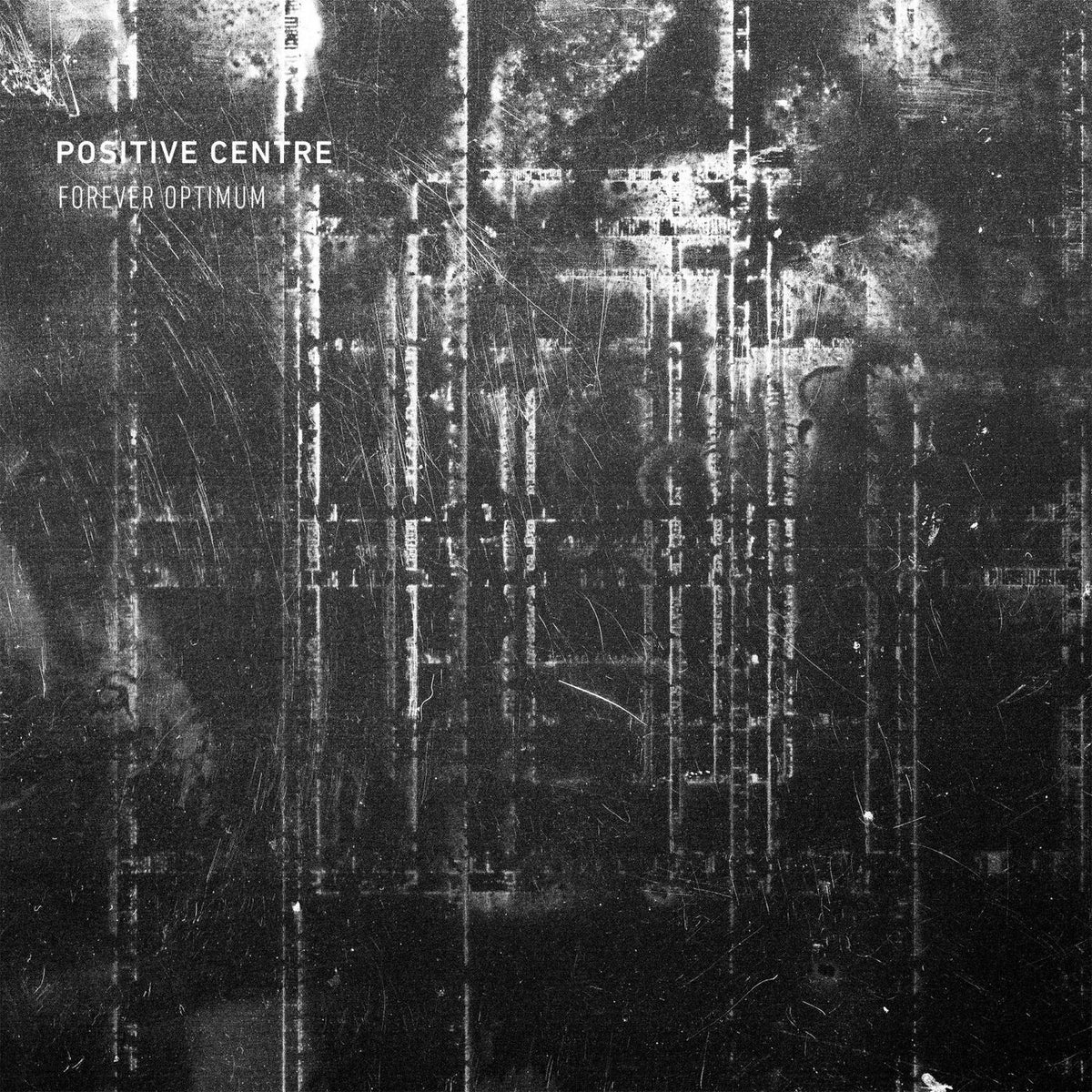 Positive Centre – Forever Optimum vinyl record cover