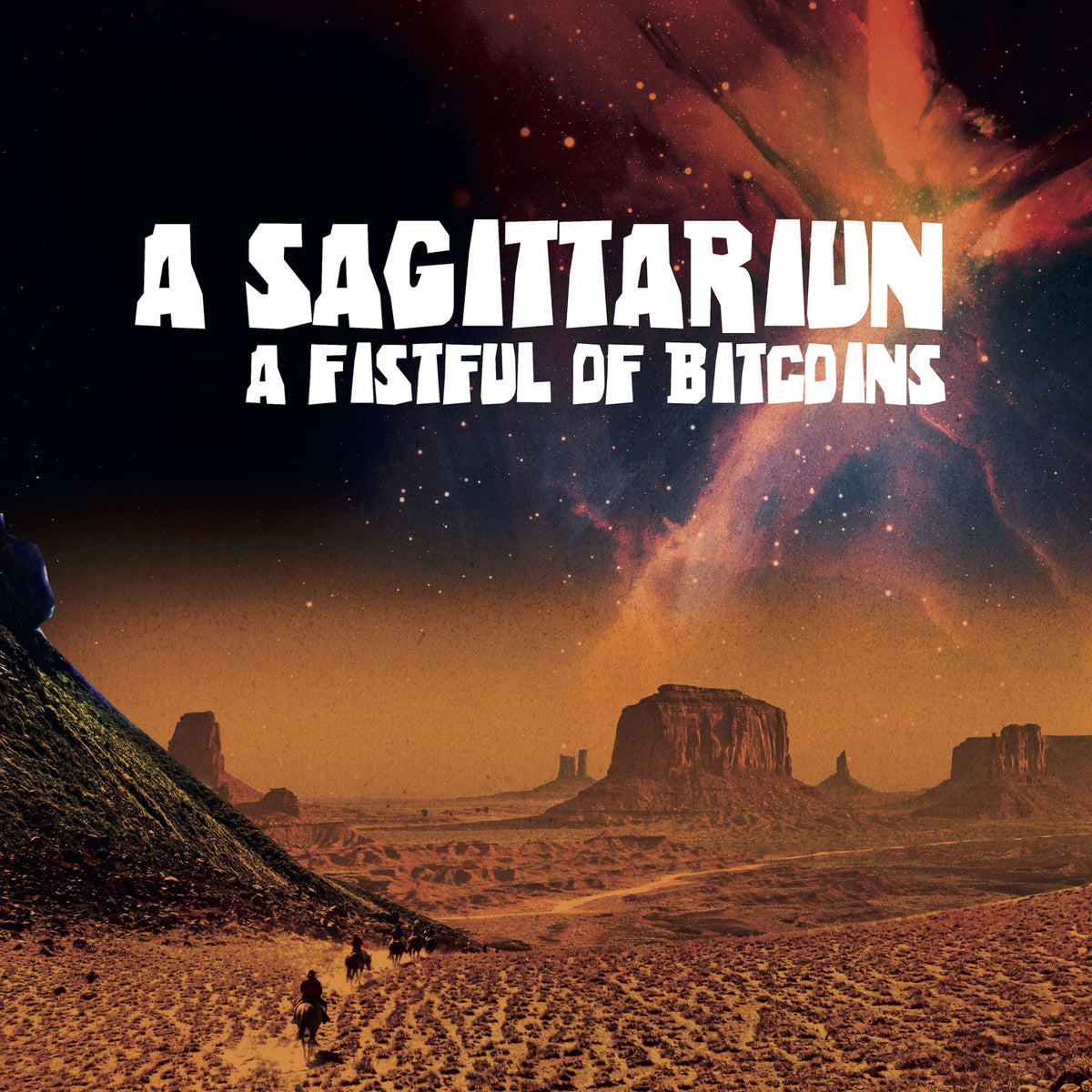 A Sagittariun – A Fistful of Bitcoins vinyl cover