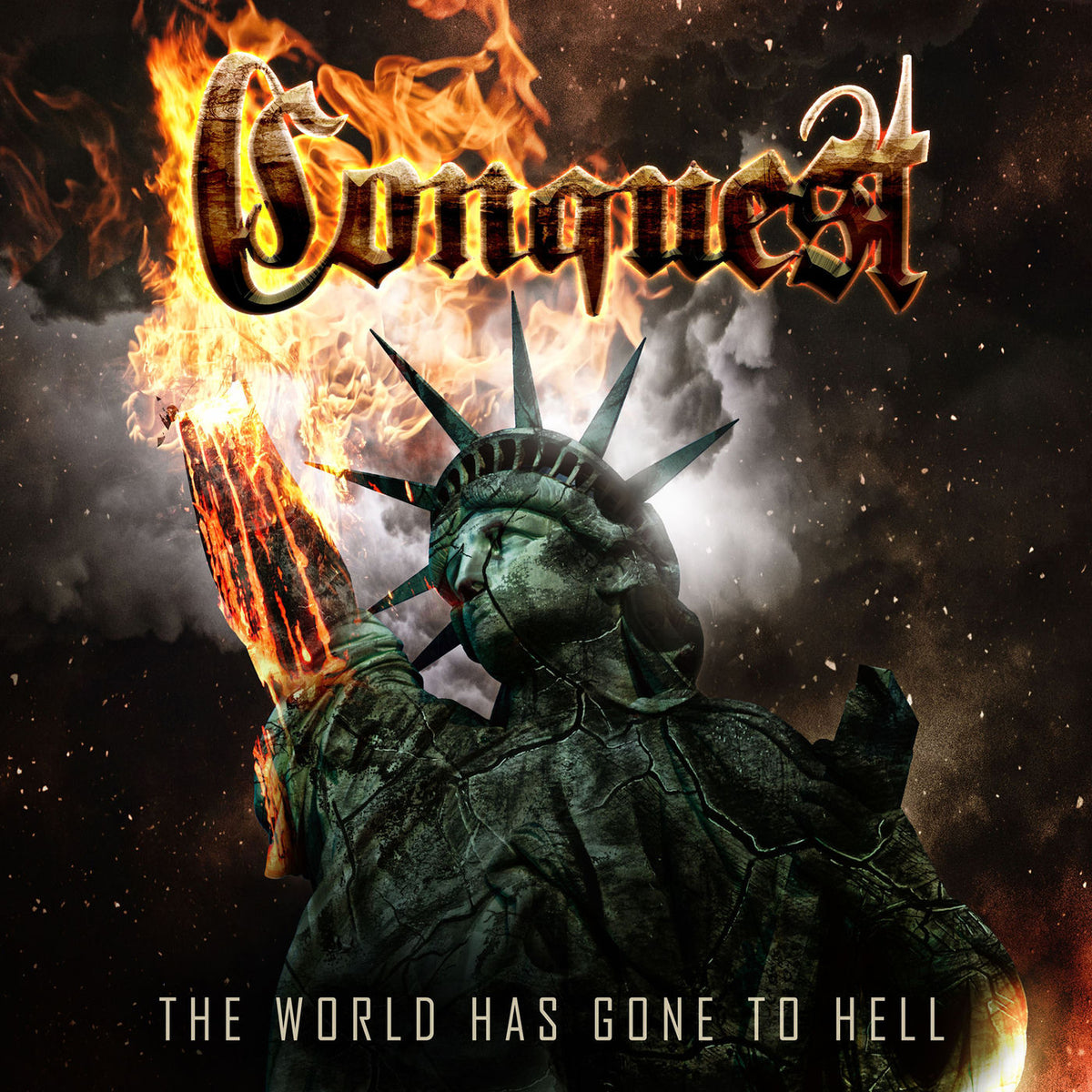 Conquest – The World Has Gone To Hell vinyl record cover