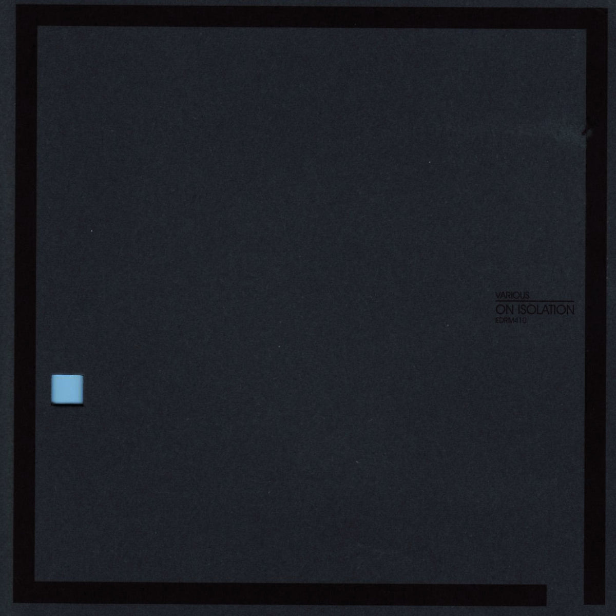 Various Artists – Isolation vinyl record cover
