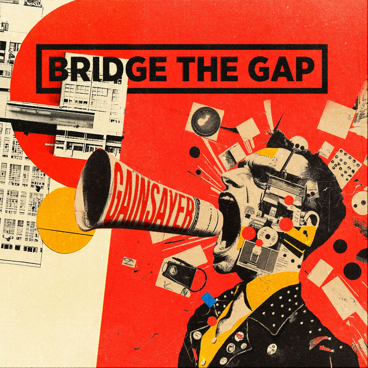 Bridge The Gap – Gainsayer vinyl record cover