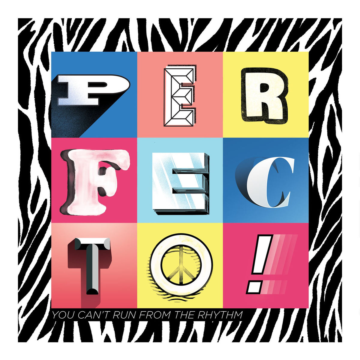 Perfecto – You Can't Run from the Rhythm vinyl record cover