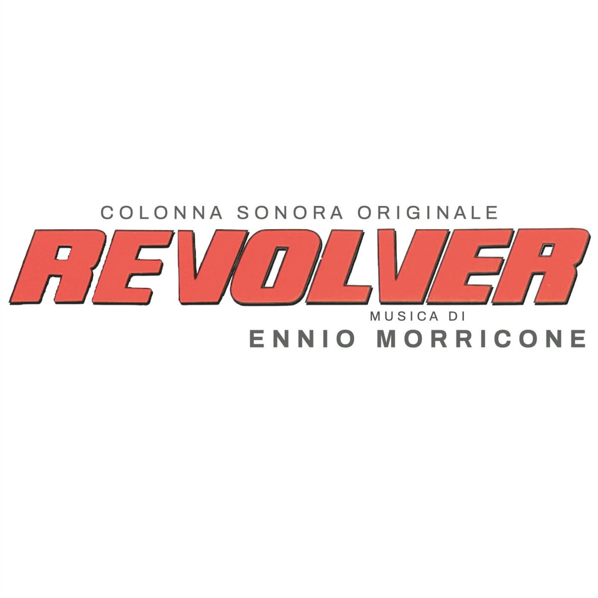 Ennio Morricone – Revolver vinyl record cover