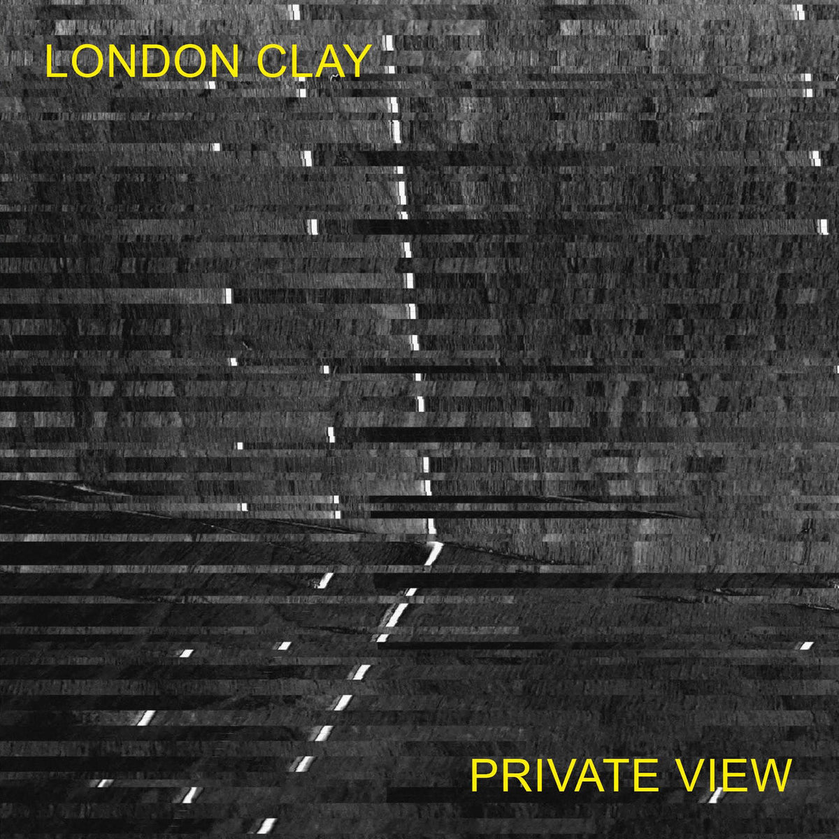 London Clay – Private View vinyl cover