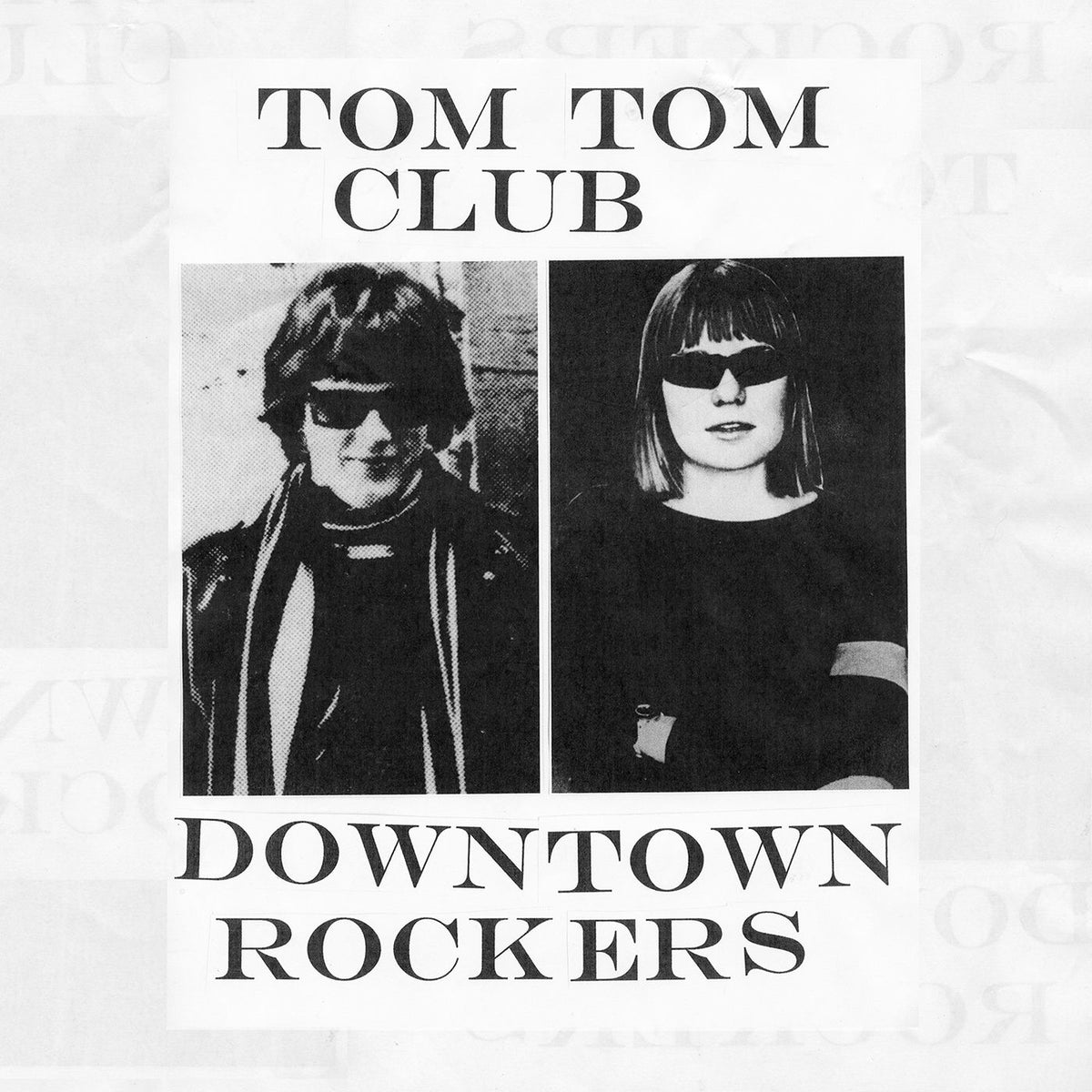 Tom Tom Club – Downtown Rockers vinyl record cover