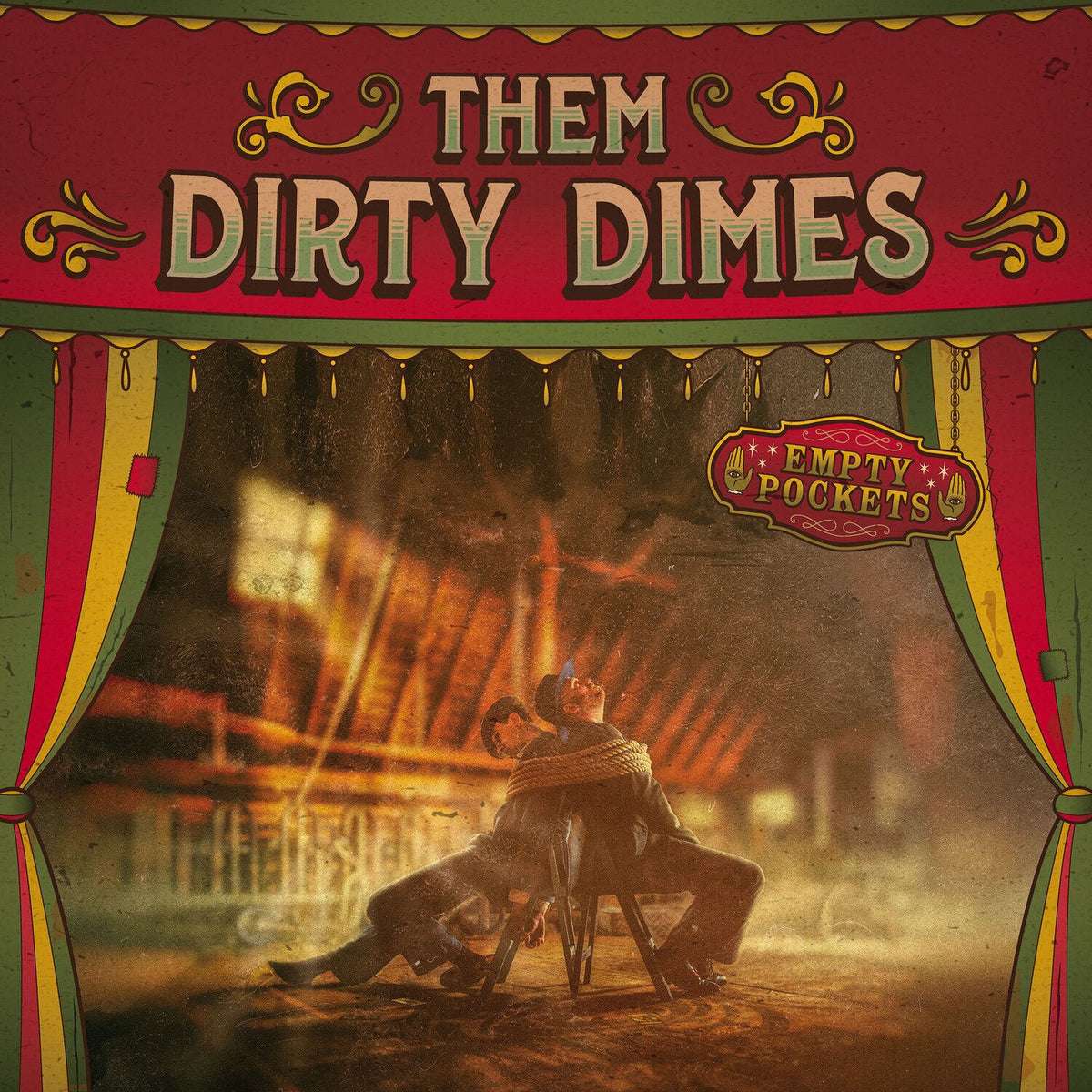 Them Dirty Dimes – Empty Pockets vinyl record cover
