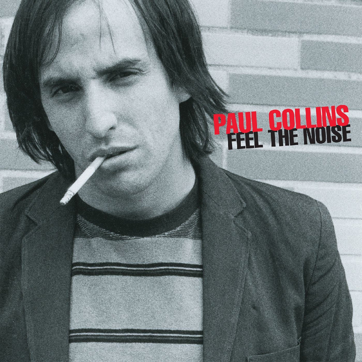 Paul Collins – Feel The Noise vinyl cover