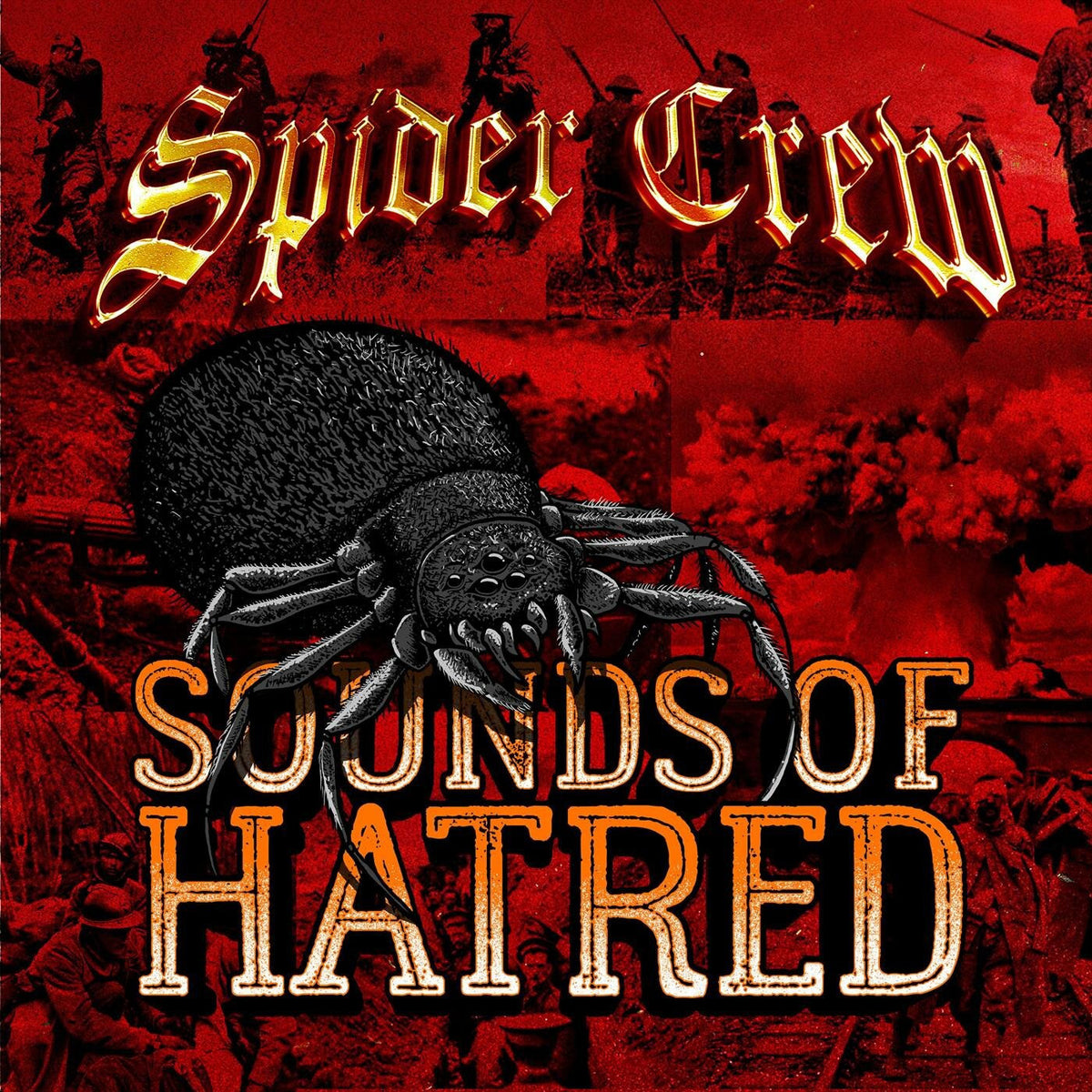 Spider Crew – Sounds Of Hatred vinyl record cover