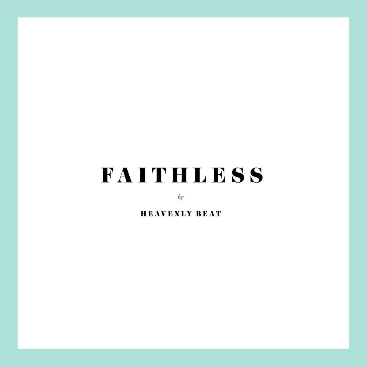 Heavenly Beat – Faithless vinyl cover