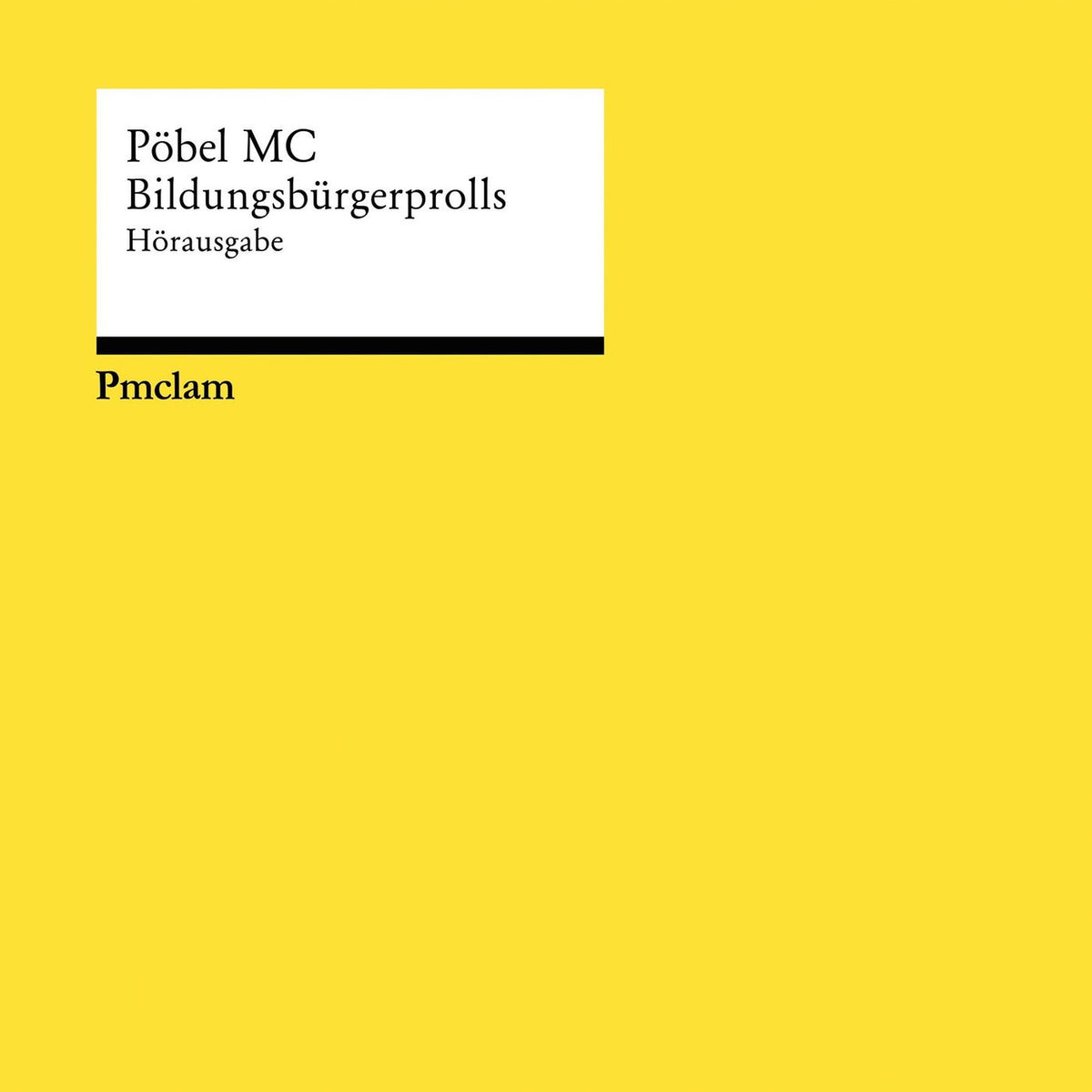 Pobel Mc – Bildungsbalrgerprolls (GATEFOLD) vinyl record cover