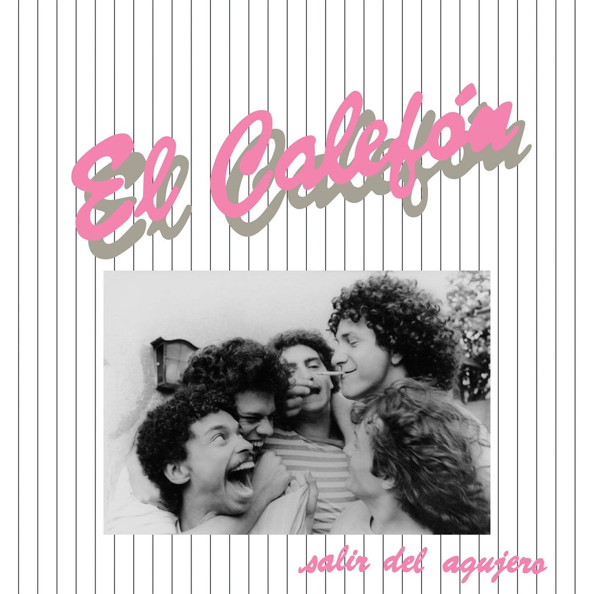 El Calefón – Salir Del Agujero vinyl cover