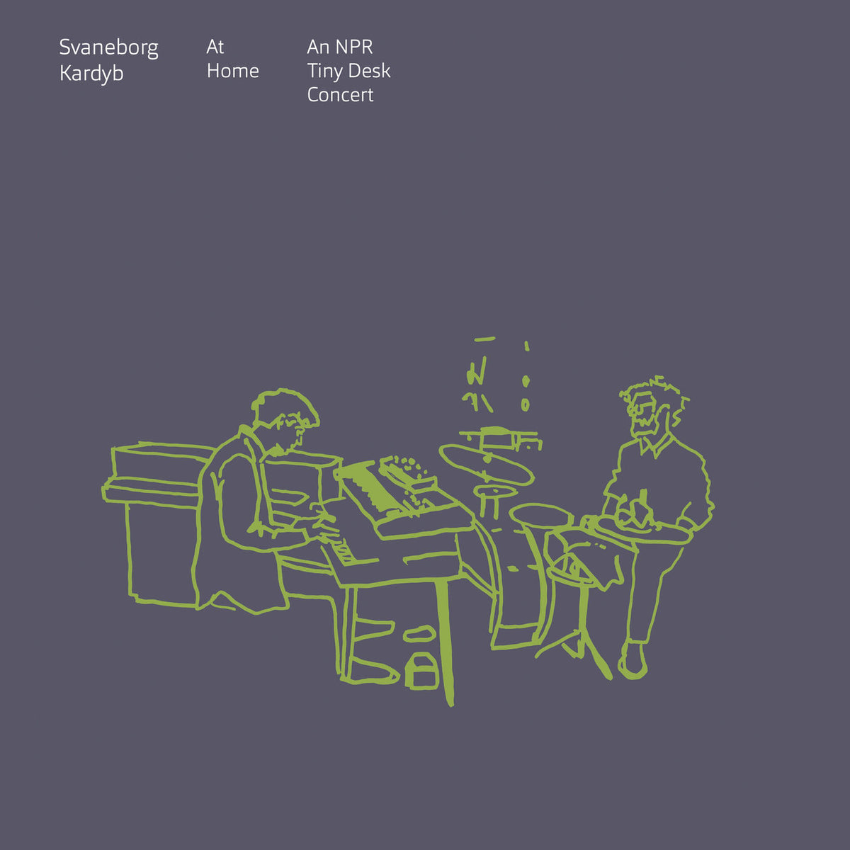 Svaneborg Kardyb – At Home (An NPR Tiny Desk Concert) vinyl cover