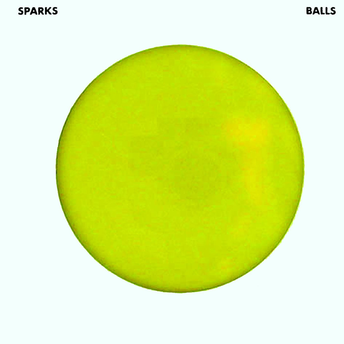 Sparks – Balls vinyl record cover