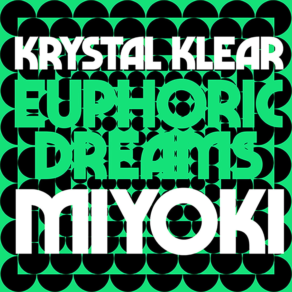 Krystal Klear – Euphoric Dreams / Miyoki vinyl cover