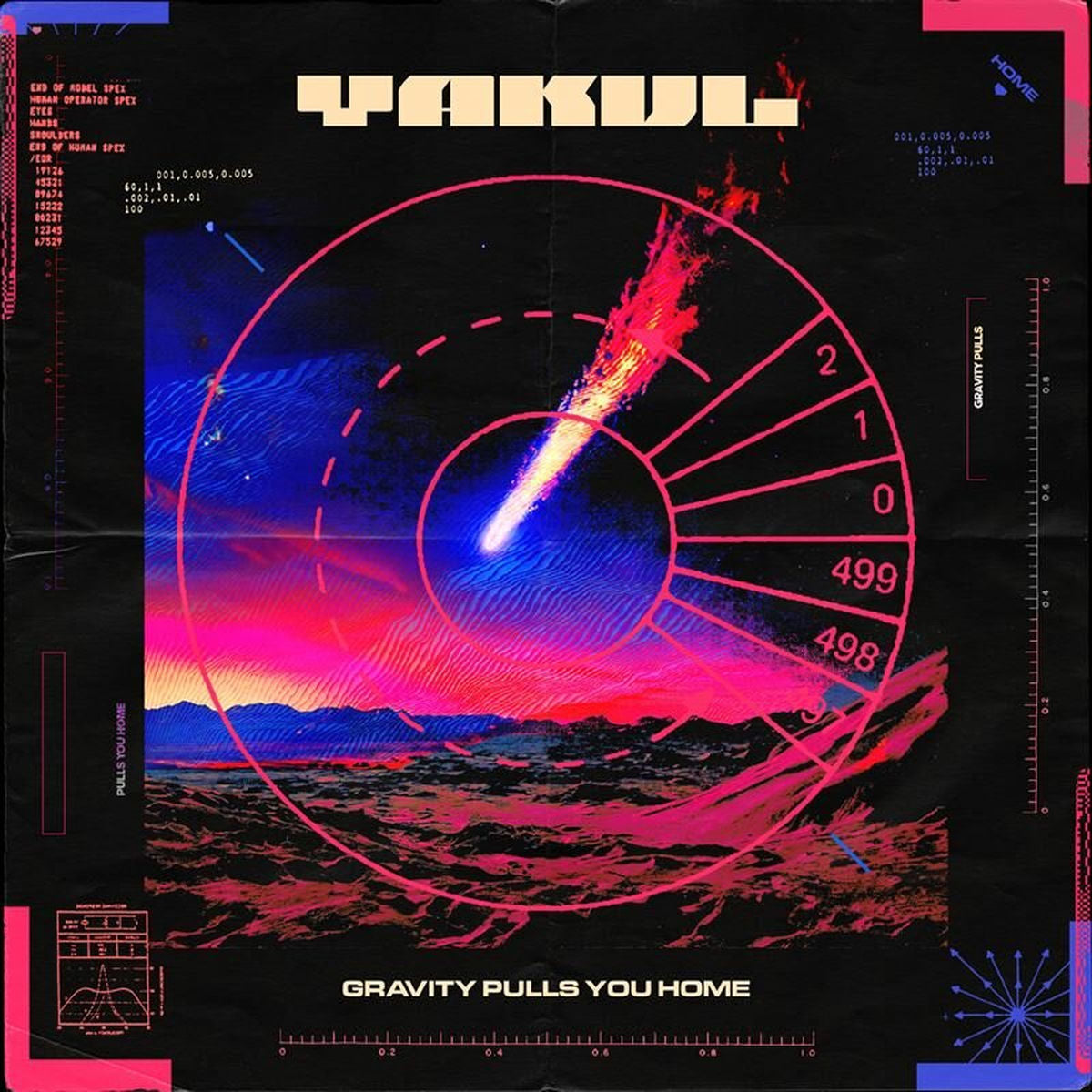 Yakul – Gravity pulls you home vinyl record cover